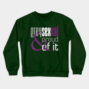 Grey sexual pride Crewneck Sweatshirt